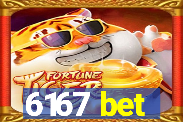 6167 bet