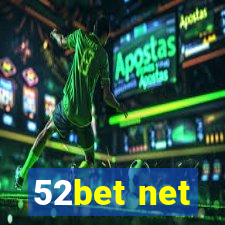 52bet net