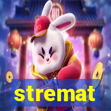 stremat