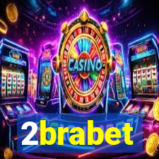 2brabet