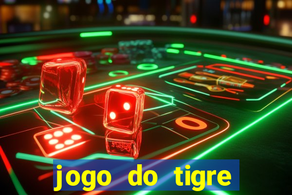 jogo do tigre falso dinheiro infinito