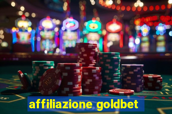 affiliazione goldbet