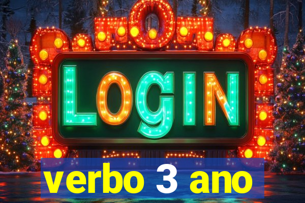 verbo 3 ano