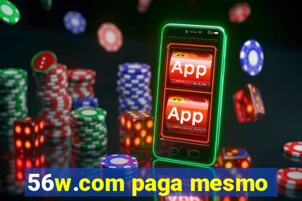 56w.com paga mesmo