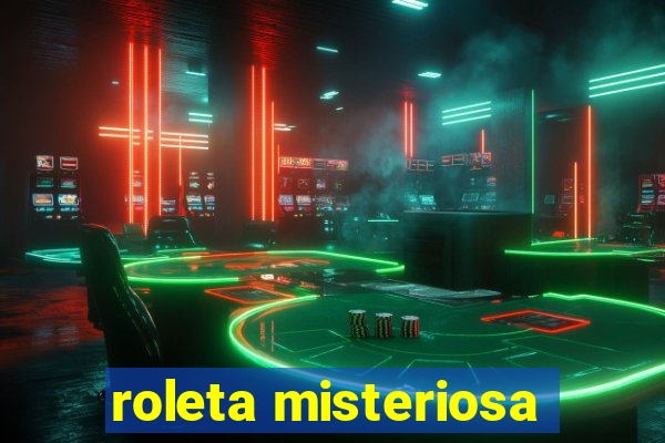 roleta misteriosa