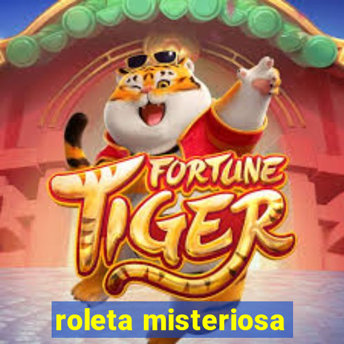 roleta misteriosa