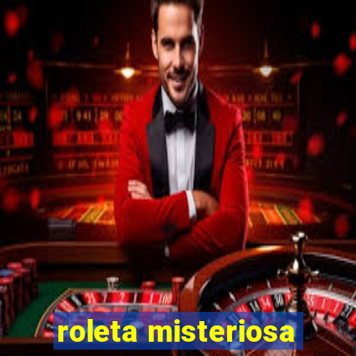 roleta misteriosa