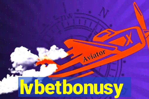 lvbetbonusy