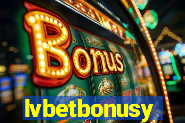 lvbetbonusy