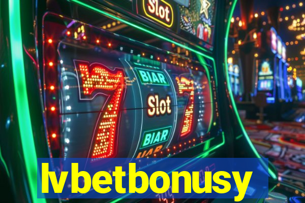 lvbetbonusy