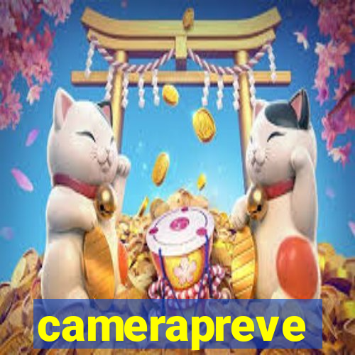 camerapreve