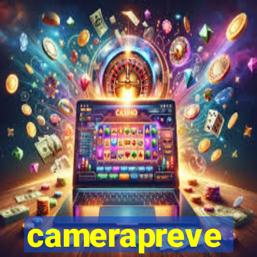 camerapreve