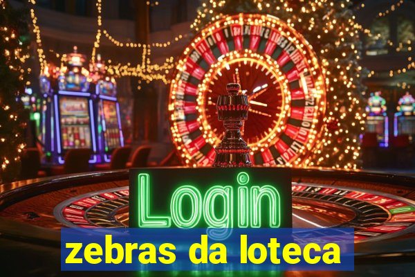 zebras da loteca