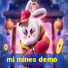 mi mines demo