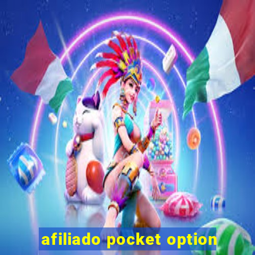 afiliado pocket option