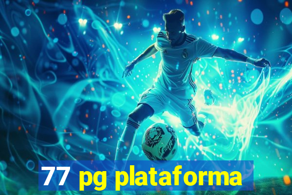 77 pg plataforma