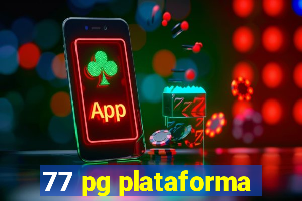 77 pg plataforma