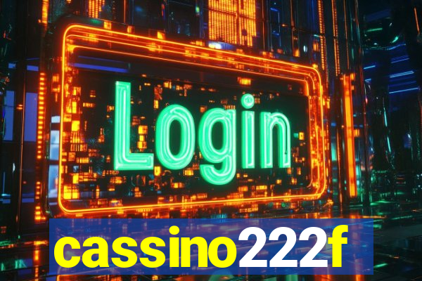 cassino222f