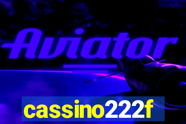 cassino222f