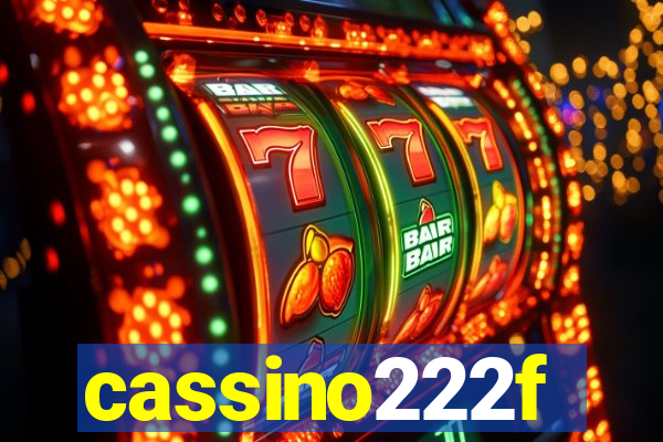 cassino222f