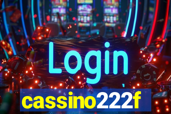 cassino222f