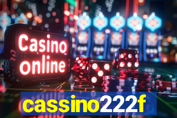 cassino222f