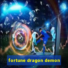 fortune dragon demon