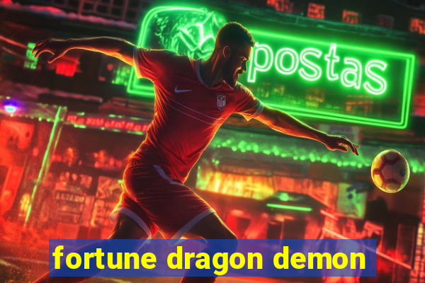 fortune dragon demon