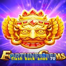 flash back anos 70 80 90 download gratis