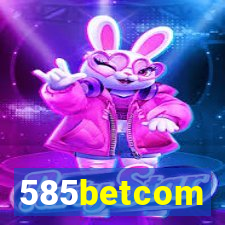 585betcom