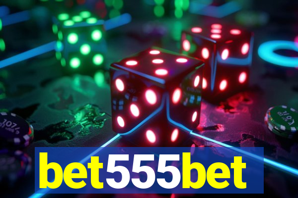 bet555bet