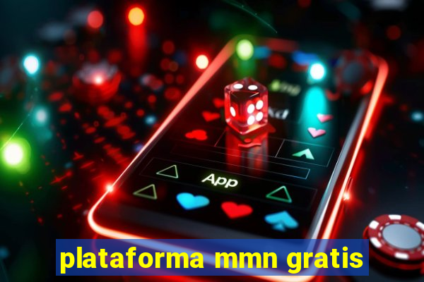 plataforma mmn gratis