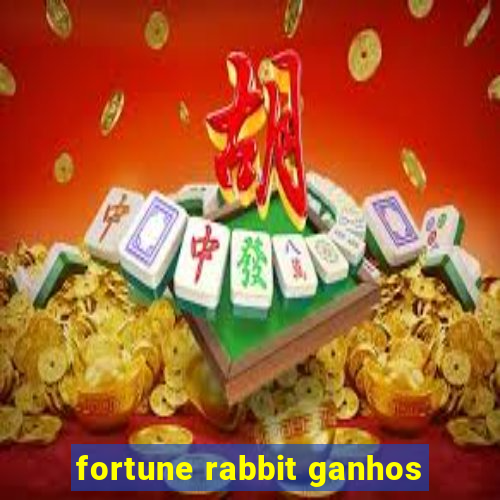 fortune rabbit ganhos