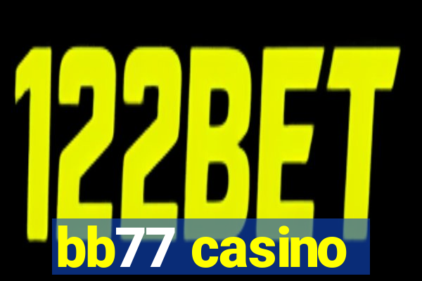 bb77 casino