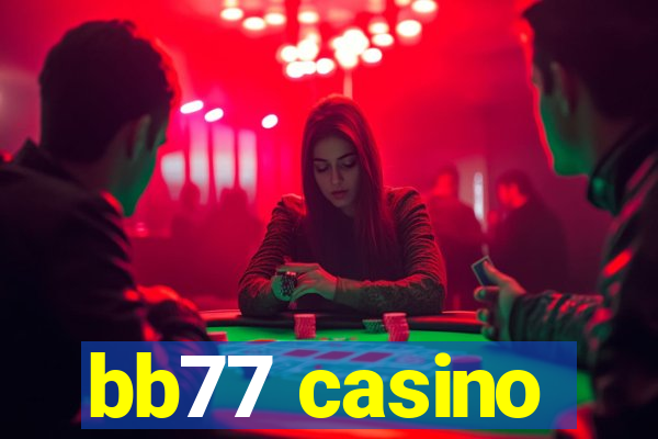 bb77 casino