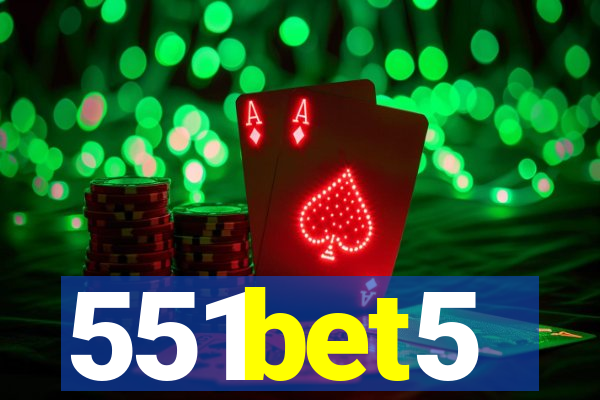 551bet5