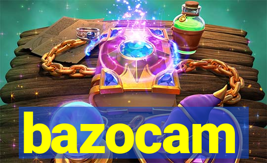 bazocam