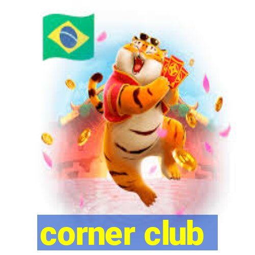 corner club