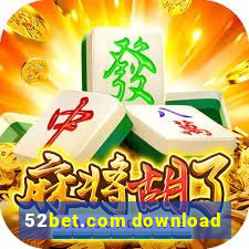 52bet.com download