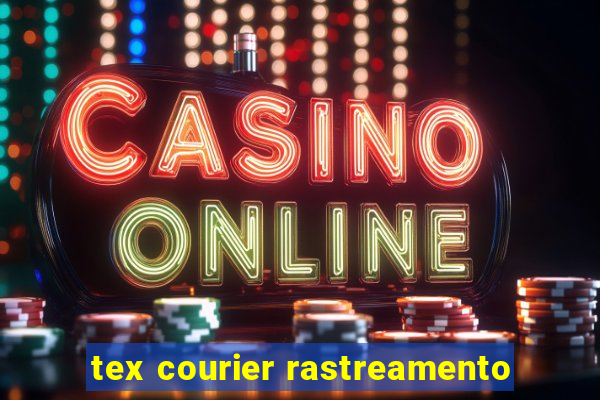 tex courier rastreamento