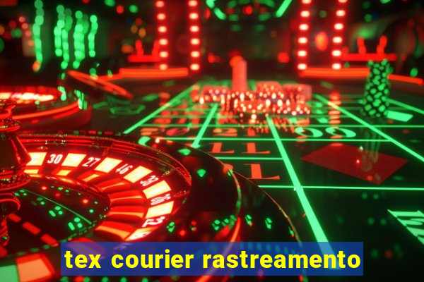 tex courier rastreamento