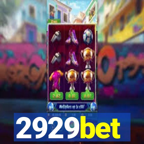 2929bet