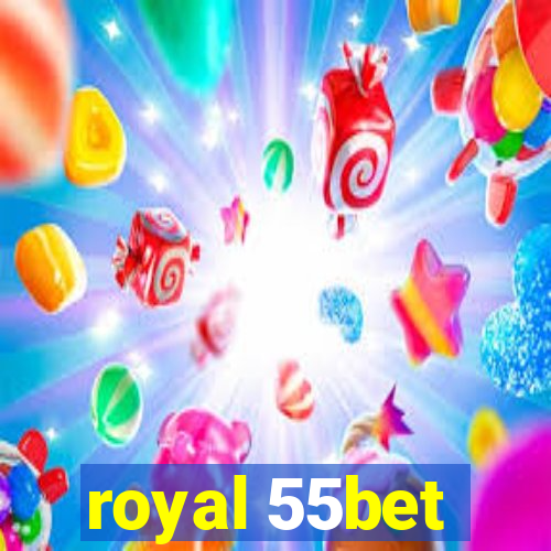 royal 55bet