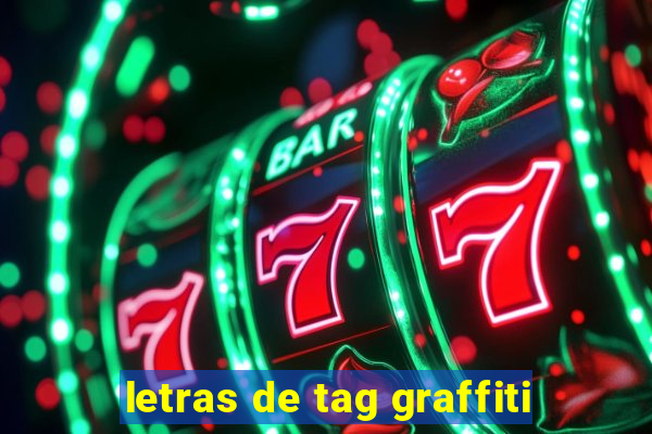 letras de tag graffiti