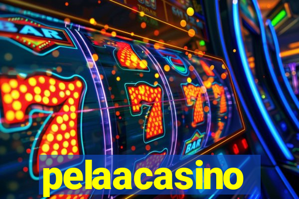 pelaacasino