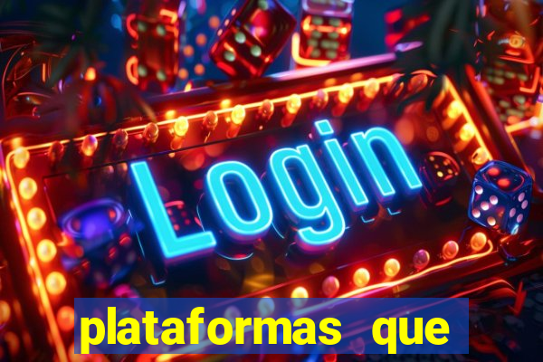 plataformas que estao pagando agora