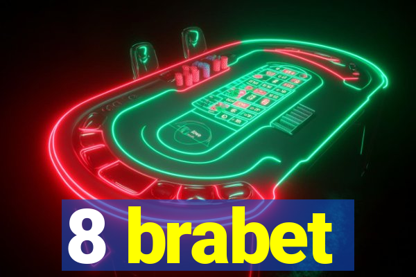 8 brabet