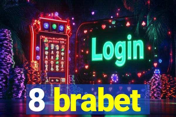 8 brabet