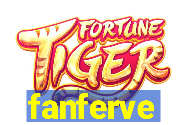 fanferve