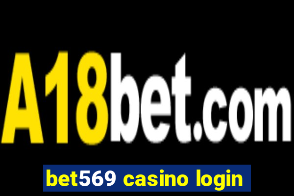 bet569 casino login